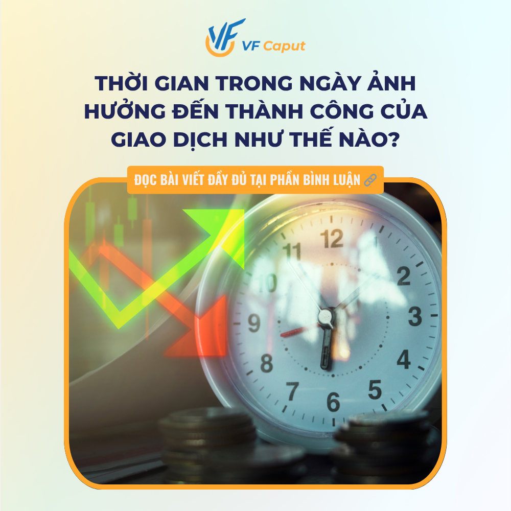 Thời gian trong ngày ảnh hưởng đến thành công của giao dịch như thế nào?